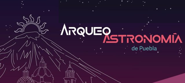 Puebla 8 actividades de arqueoastronomía para la segunda mitad de 2022